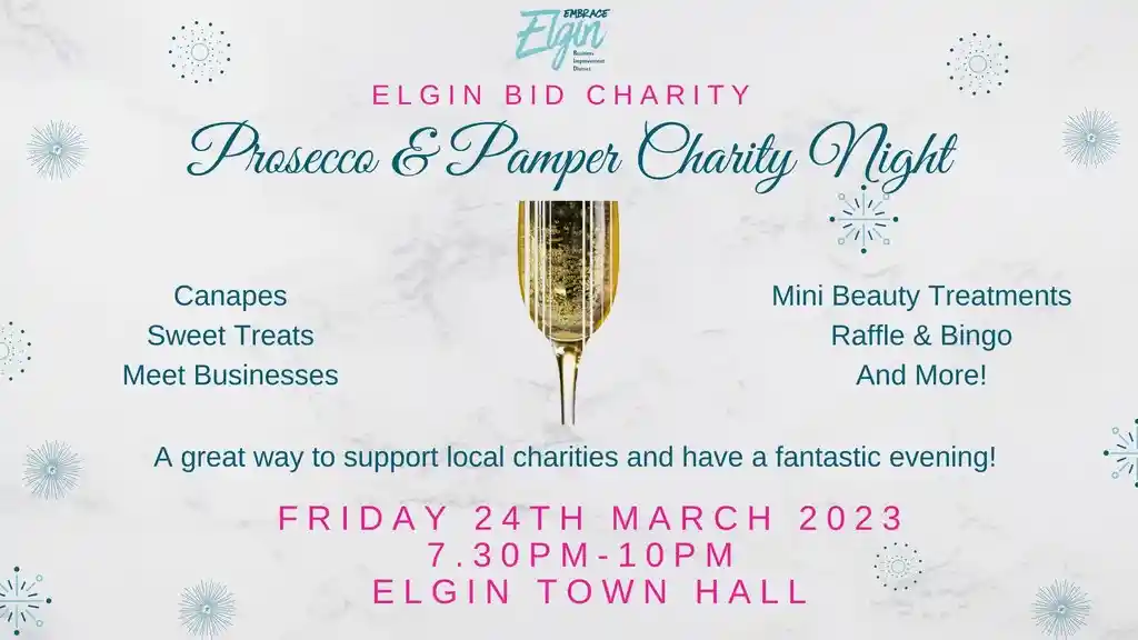 Elgin BID Prosecco and Pamper Charity Night